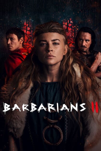 Three serious people in historical costumes stand against a dark, dramatic background. The central figure wears furs; two others stand behind. The word Barbarians II is written in bold, white letters at the bottom—a gripping scene you can now stream on Colombia IPTV.
