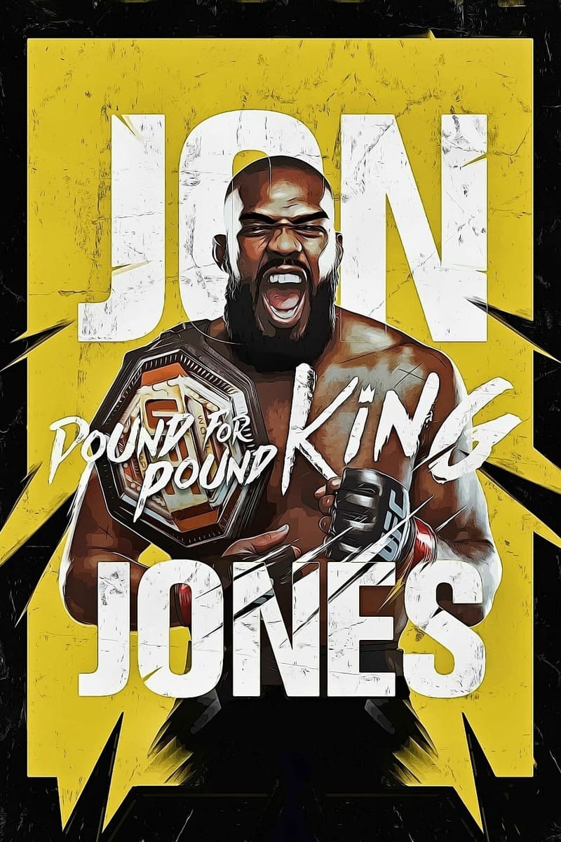 A muscular MMA fighter holds a championship belt, roaring triumphantly, with bold text reading JON JONES and POUND FOR POUND KING on a yellow and black background—an image as electrifying as tuning into Colombia IPTV for the most thrilling fight nights.